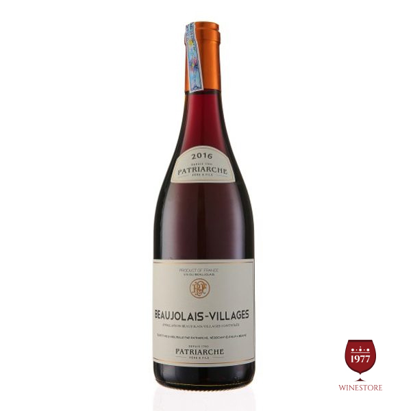 Rượu Vang Patriarche-Beaujolais Villages 5.4% ABV* – Vang Pháp Giá Tốt Nhập Khẩu